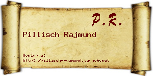 Pillisch Rajmund névjegykártya